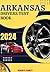 ARKANSAS DRIVERS TEST BOOK by BENSON B. BENNETT