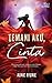Temani Aku, Cinta