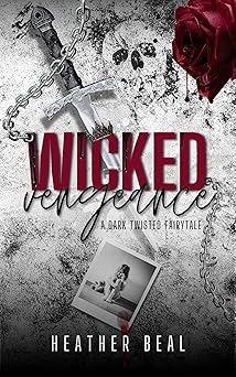 Wicked Vengeance (Grimm River #2)