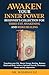 Awaken your Inner Power: Be...