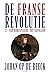De Franse Revolutie II: Van...
