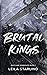 Brutal Kings (Eastlake Synd...