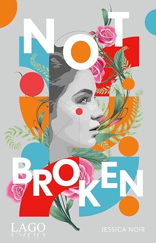 Not Broken (Kindle Edition)