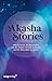 Akasha Stories: Wie du lernst, die Botschaften aus der Akasha Chronik zu deuten und für dein Leben zu nutzen | Das universelle Weltengedächtnis für Einsteiger von @akashacircle (German Edition)