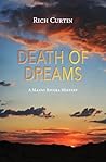 Death Of Dreams (Manny Rivera Mystery Series Book 11)