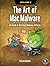 The Art of Mac Malware, Volume 2: Detecting Malicious Software
