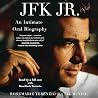 JFK Jr.: An Intim...