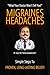 MIGRAINES & HEADACHES by Dr. Scott the Online Headac...