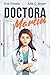 Doctora Martín (Urgencias nº 1) by Eva Gonzay