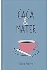 Ćaća & Mater