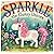 Sparkle the Clumsy Unicorn:...