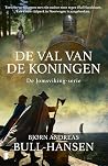 De val van de kon...
