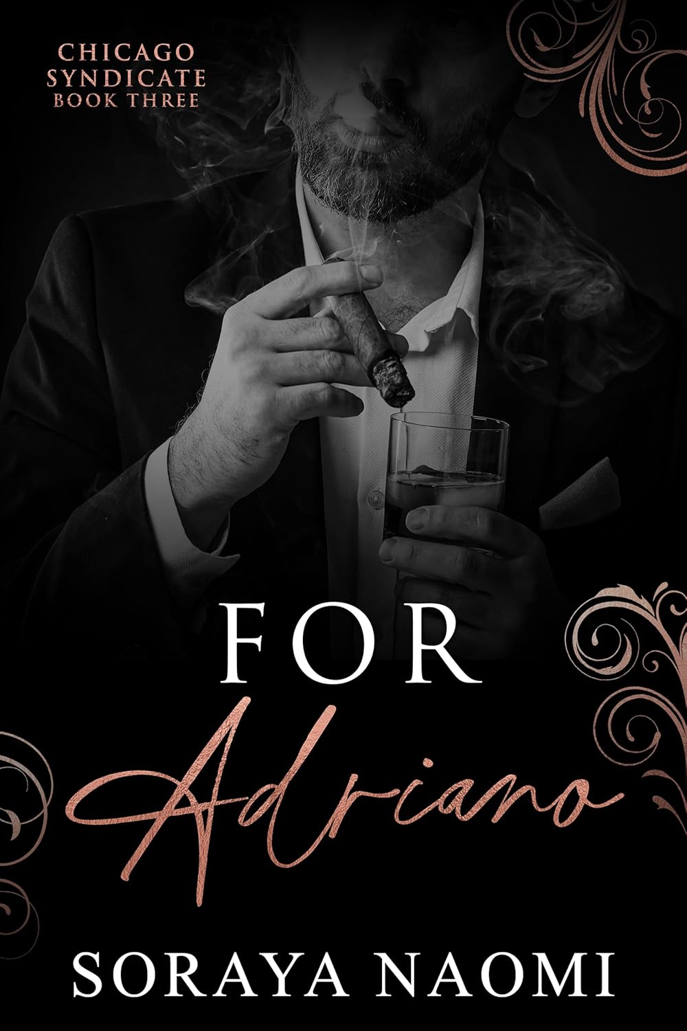 For Adriano (Chicago Syndicate, #3)
