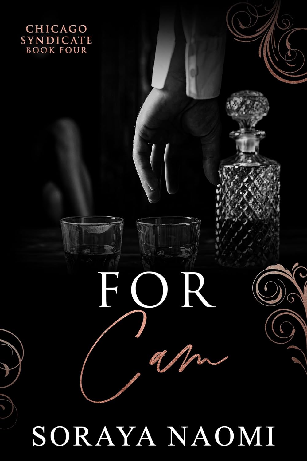 For Cam (Chicago Syndicate, #4)