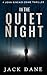 In The Quiet Night (A John ...