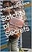Satchel of Secrets by Michael   Lachance
