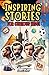 Inspiring Stories for Curious Kids by Sam Carter