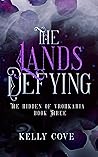 The Lands Defying