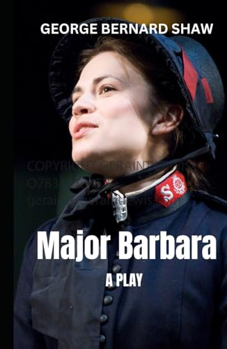 Major Barbara: A PLAY