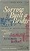 Sorrow built a bridge: The life of Mother Alphonsa, daughter of Nathaniel Hawthorne