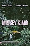 Mickey and Mo