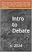 Intro to Debate: v. 2024
