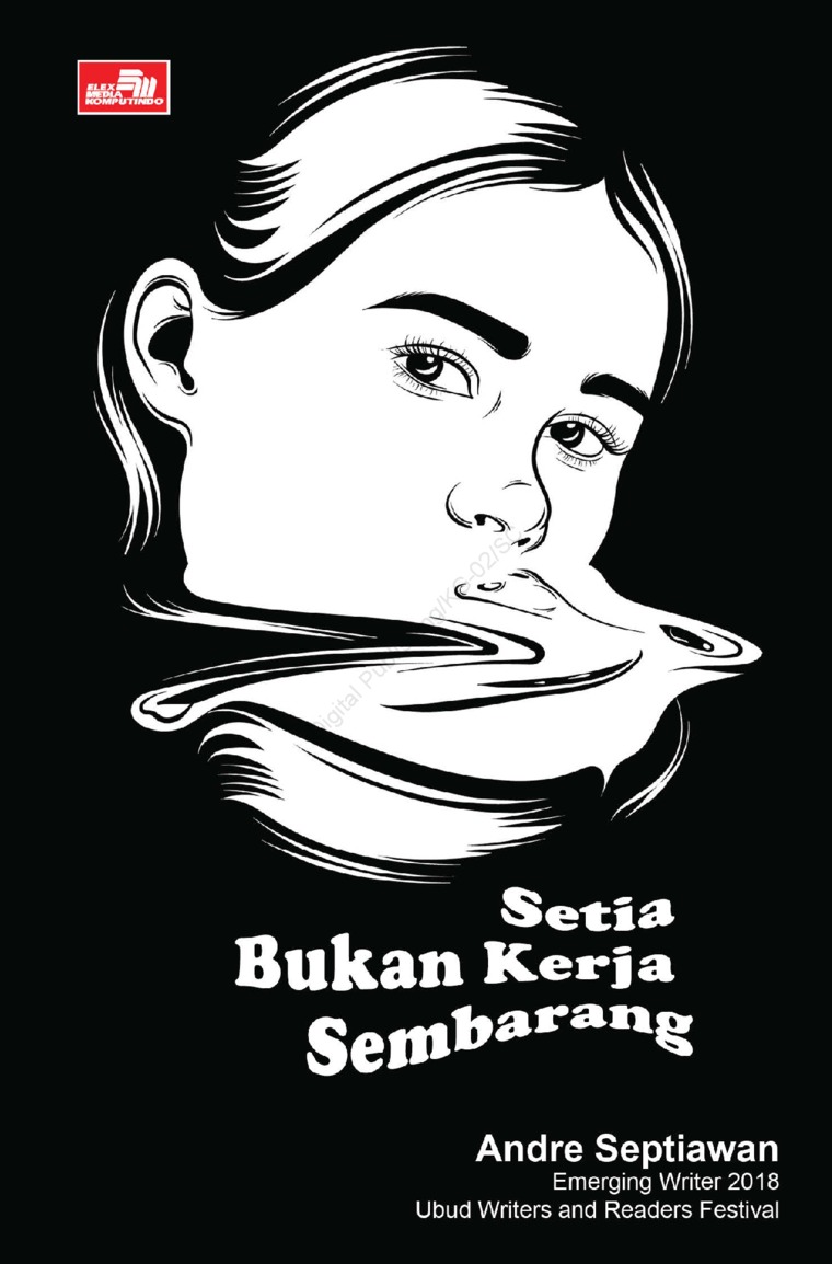 Setia Bukan Sembarang Kerja