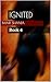 Ignited: Book 4