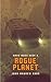 Rogue Planet: Mars Wars Book 2