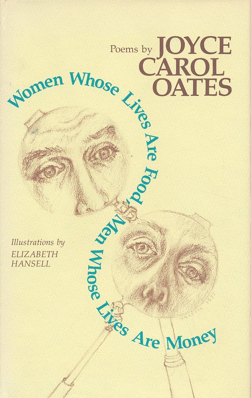 Women Whose Lives Are Food, Men Whose Lives Are Money: Poems (Hardcover)