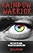 Rainbow Warrior: The Tale of Ares, The Battle-Lustful Son