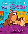 Go To Bed Bear: B...