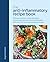 The Anti-Inflammatory Recipe Book by Angela Dowden