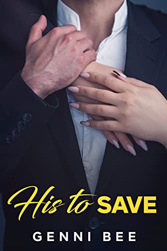 His to Save (Chicago Steam)