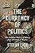 The Currency of Politics: T...
