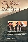 The Road from Damascus: A Journey Through Syria