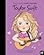 Väikesed inimesed, suured unistused. Taylor Swift