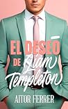 El deseo de Liam Templeton (Spanish Edition)