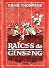Raíces de ginseng by Craig Thompson