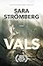 Vals (Bergström #2)