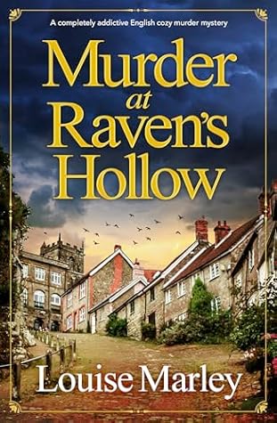 Murder at Raven's Hollow (An English Village Mystery #3)