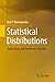 Statistical Distributions: Applications and Parameter Estimates