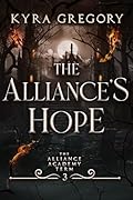 The Alliance's Hope