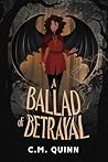 A Ballad of Betrayal
