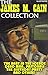 The James M. Cain Collection. Short stories. Illustrated by James M. Cain