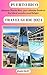 PUERTO RICO TRAVEL GUIDE 2024 by Joan Riley