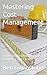 Mastering Cost Management: ...