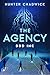 The Agency by Hunter Chadwick