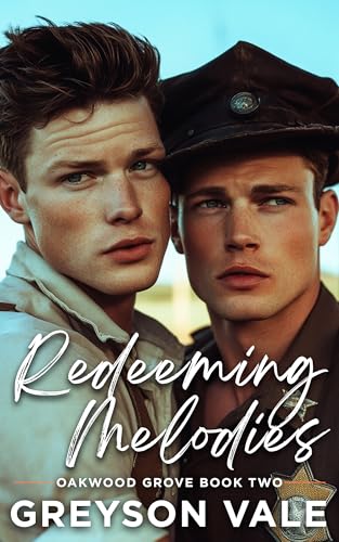 Redeeming Melodies (Oakwood Grove #2)