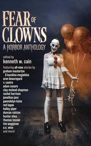 Fear of Clowns (Kindle Edition)